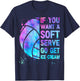 Volleyball Teen Girls Women If You Want A Soft Serve T-Shirt - T-Shirt | Navy