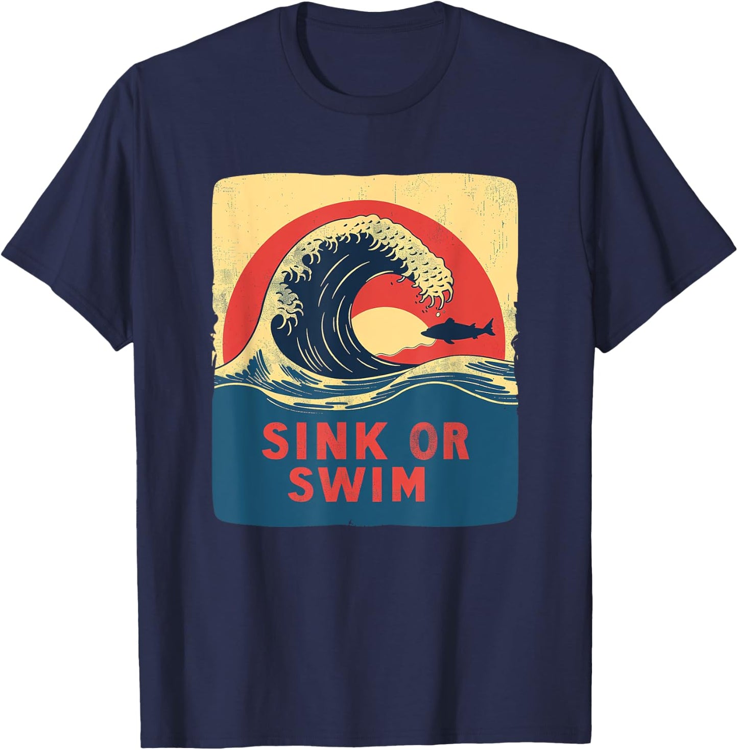 Sink or swim idiom Statement Costume with Wave T-Shirt - T-Shirt | Navy