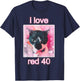 I Love Red 40 Cat Men Women Kids T-Shirt - T-Shirt | Navy