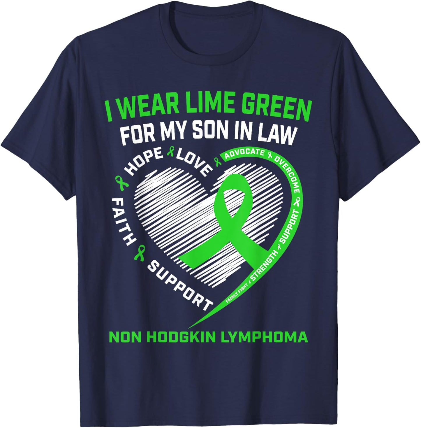 Non Hodgkins Lymphoma Cancer Awareness Shirt Son In Law T-Shirt - T-Shirt | Navy