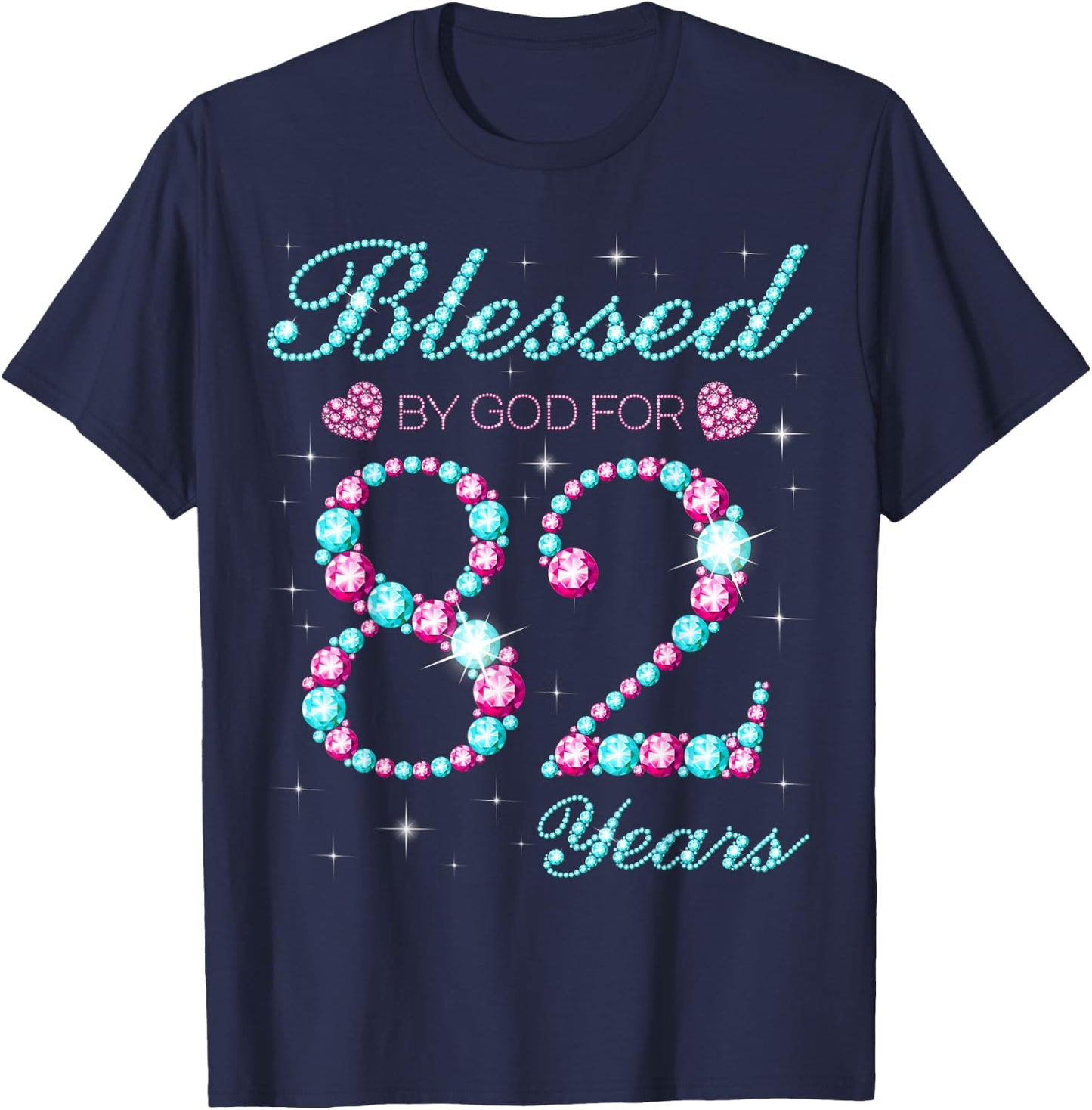 Blessed By God For 82 Years Old 82nd Birthday Party B-day T-Shirt - T-Shirt | Navy