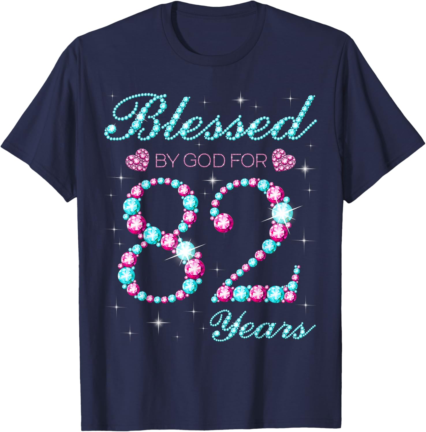 Blessed By God For 82 Years Old 82nd Birthday Party B-day T-Shirt - T-Shirt | Navy