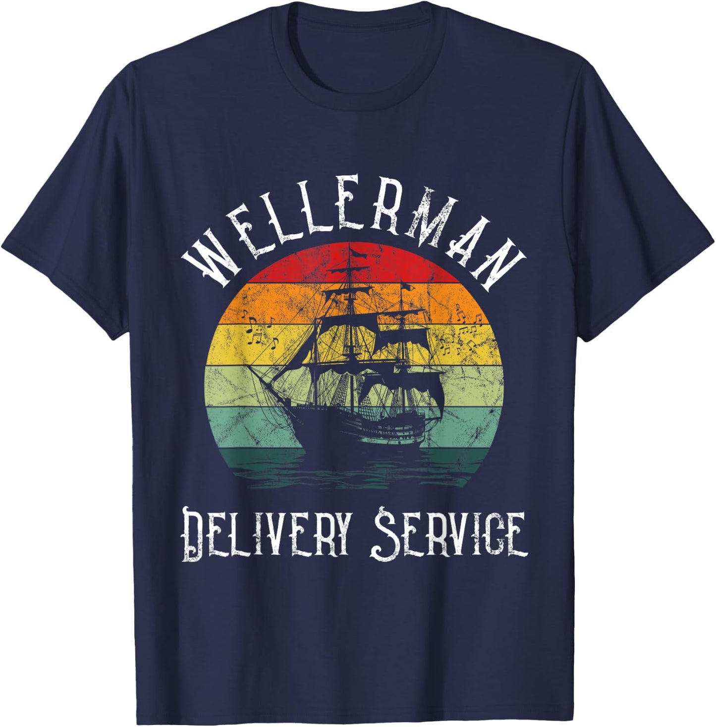 Wellerman Delivery Service For Sea Shanty Lover T-Shirt - T-Shirt | Navy