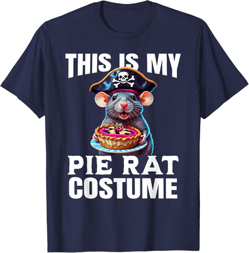 This is My Pie Rat Costume - Funny Pirate Costume