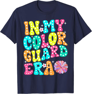 In My Color Guard Era Birthday Color Guard Senior Mom T-Shirt - T-Shirt | Navy