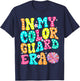 In My Color Guard Era Birthday Color Guard Senior Mom T-Shirt - T-Shirt | Navy