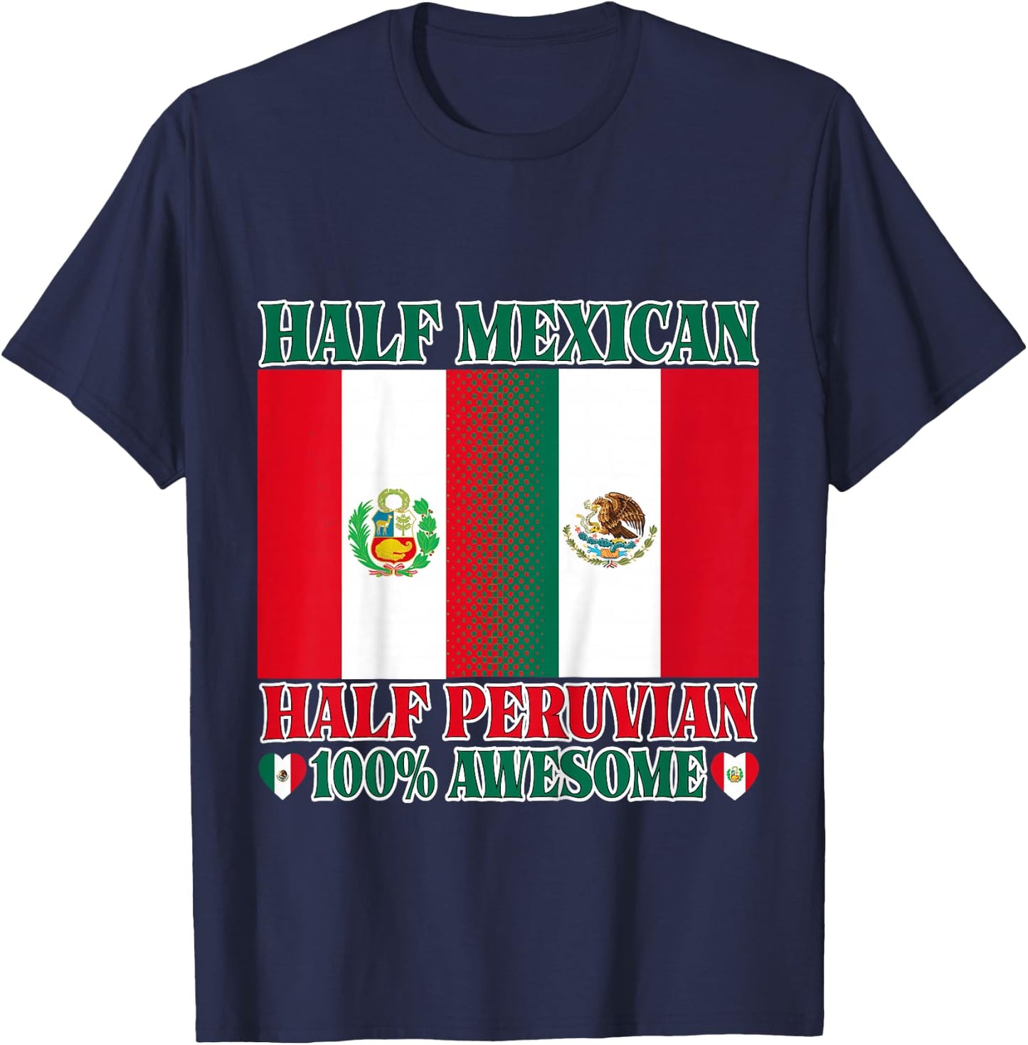 Half Mexican Half Peruvian Toddler Mexico Peru Flag Girl Boy T-Shirt - T-Shirt | Navy