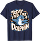 Childrens Today I feel like a Dolphin | Kids Dolphin T-Shirt - T-Shirt | Navy