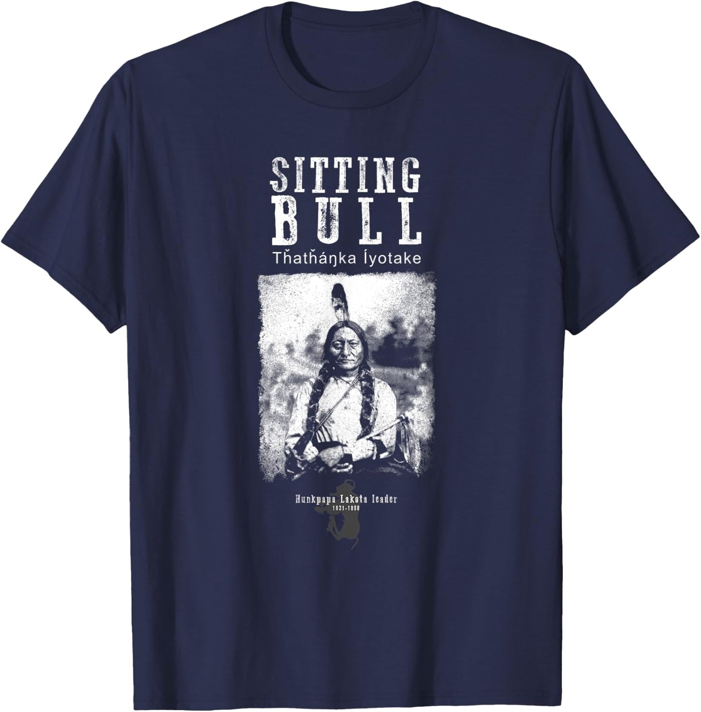 Sitting Bull USA-Sitting Bull - Lakota Chief - Siu - Native American - Indian - History T-Shirt - T-Shirt | Navy