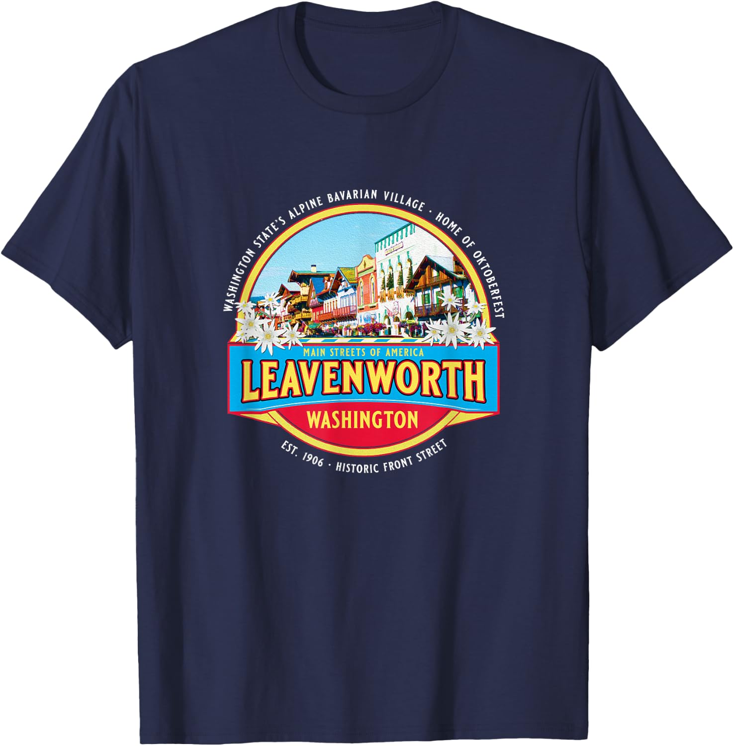 Historic Leavenworth Washington Bavarian Village Souvenir T-Shirt - T-Shirt | Navy