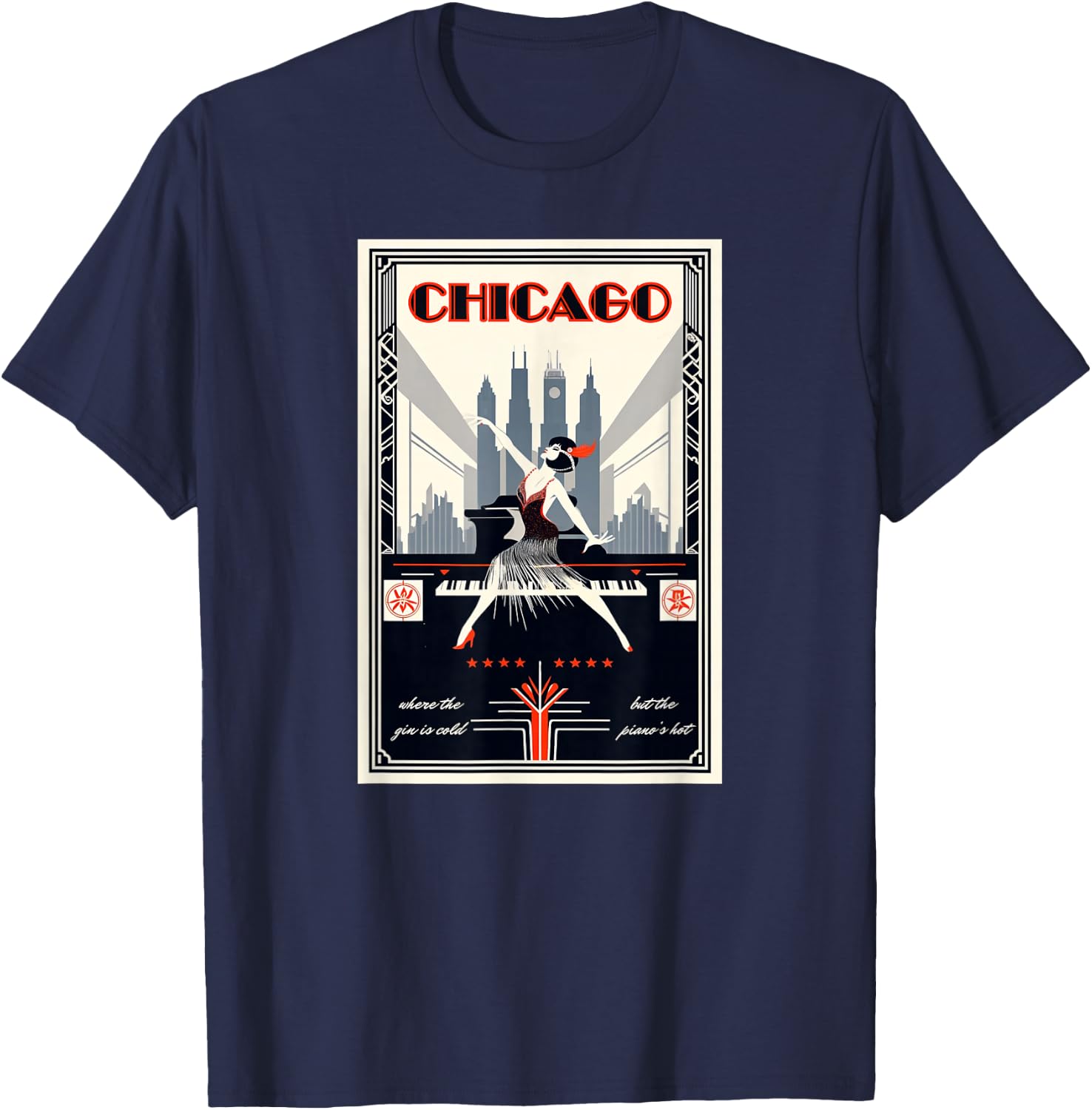 Chicago Where The Piano's Hot 1920s Art Deco Musical Theatre T-Shirt - T-Shirt | Navy