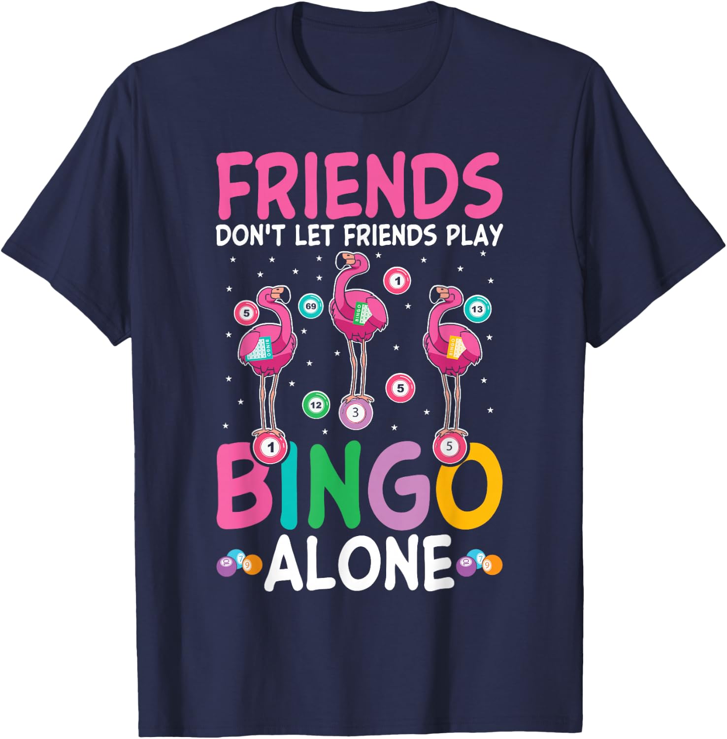 Girls night Bingo Sisters Funny bingo squad T-Shirt - T-Shirt | Navy