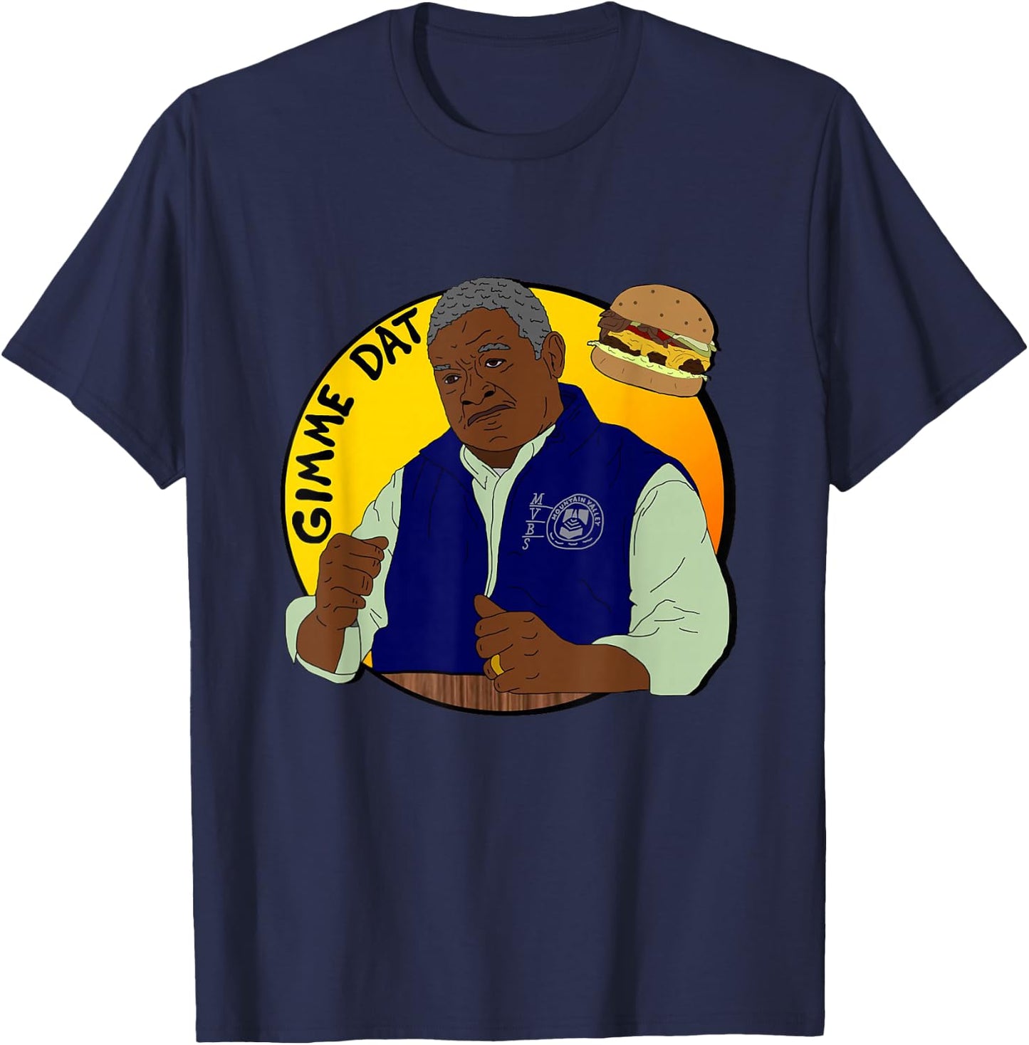 Gimme dat I Think You Should Leave T-Shirt - T-Shirt | Navy