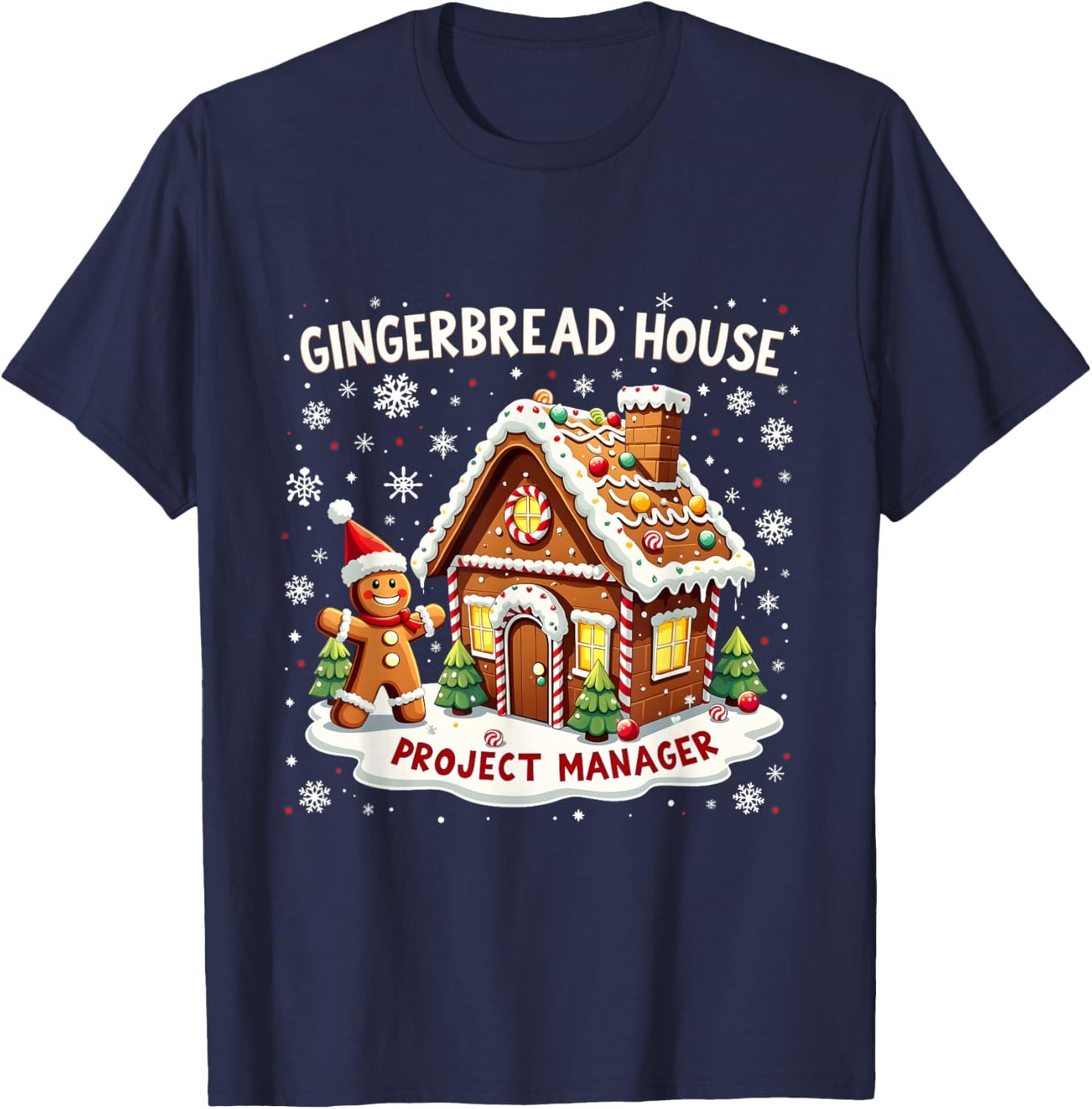 Merry Christmas Gingerbread House Project Manager Design T-Shirt - T-Shirt | Navy