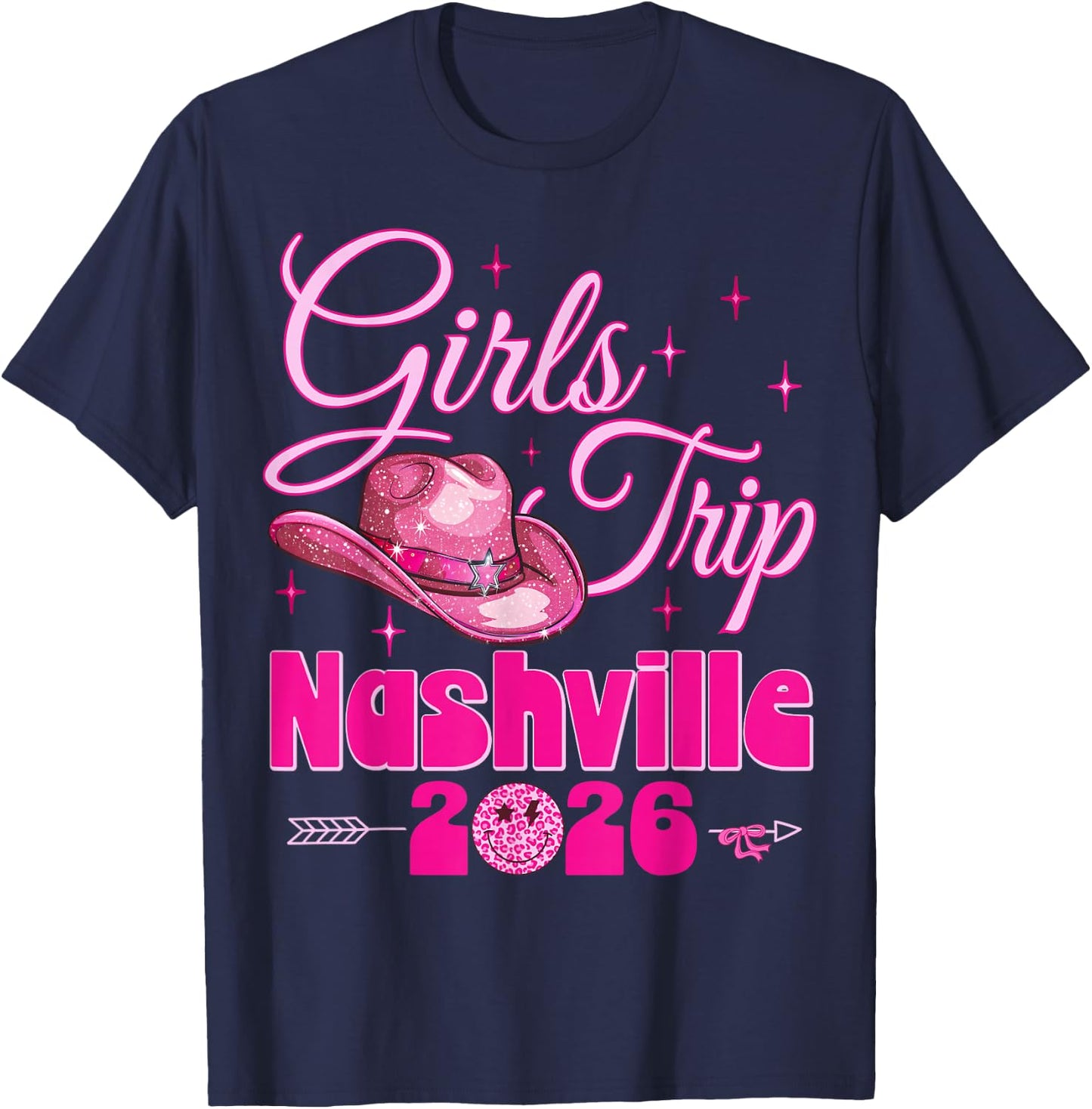 Girls Trip Nashville 2026 Girls Weekend Bday Nashville Trip T-Shirt - T-Shirt | Navy
