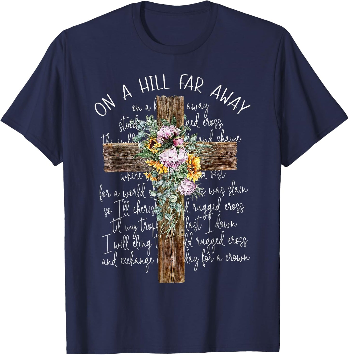 On A Hill Far Away Cross Flower T-Shirt - T-Shirt | Navy