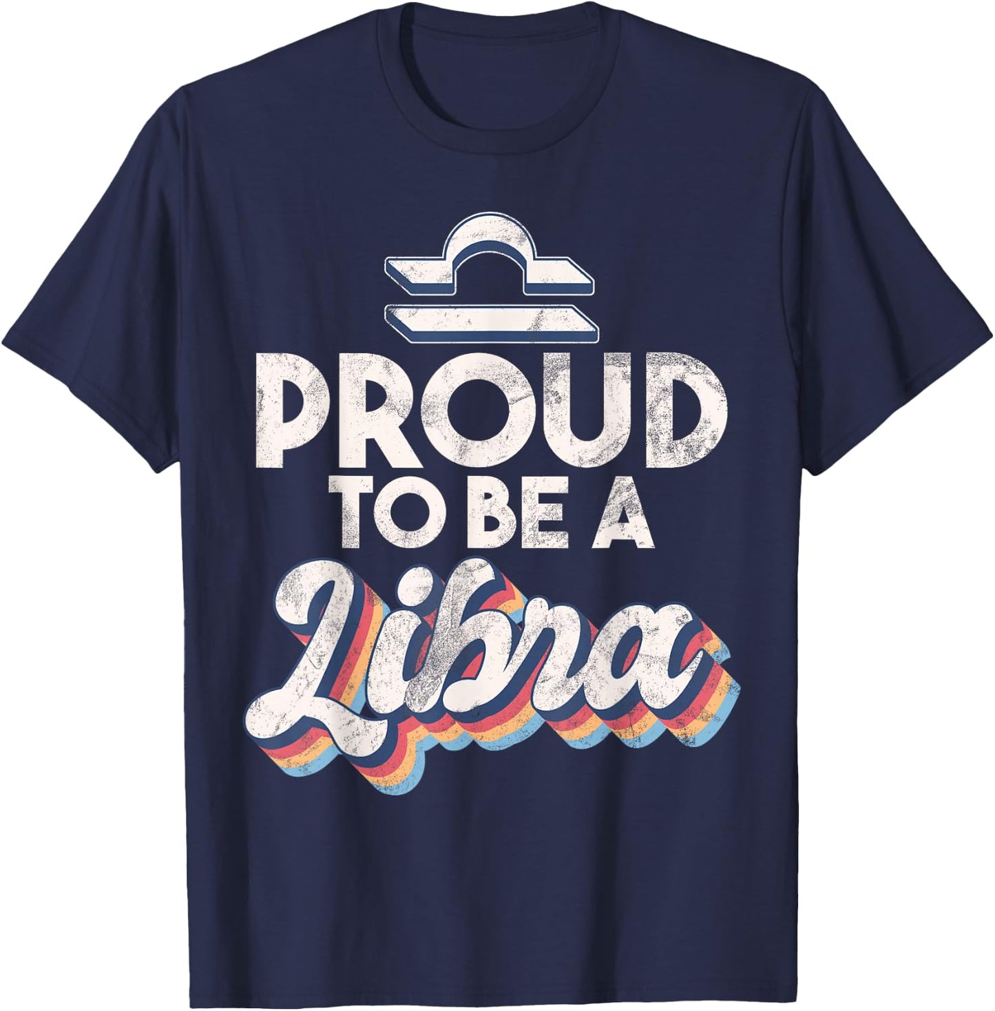Proud to be a Libra T-Shirt - T-Shirt | Navy