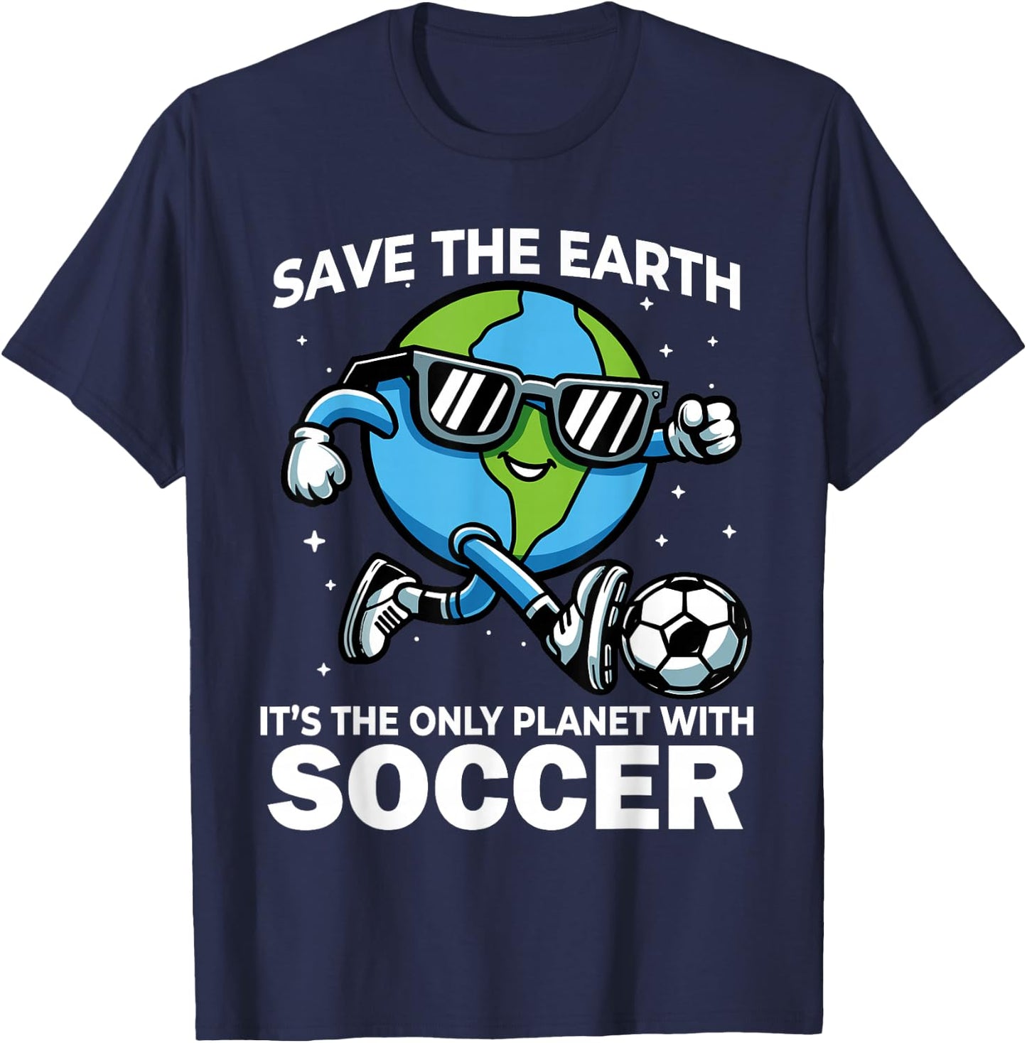 Save Earth Soccer Design - Funny Earth Day T-Shirt - T-Shirt | Navy
