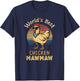 World's Best Chicken MawMaw Hen Farmer Lover Maw-Maw T-Shirt - T-Shirt | Navy