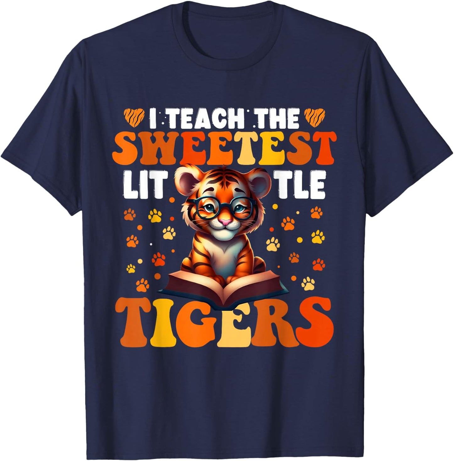 I Teach The Sweetest Little Tigers Groovy Teaching Kids T-Shirt - T-Shirt | Navy