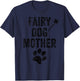 Fairy Dogmother dog Godmother paw print funny dogs mom retro Men Women Girls Kids T-Shirt - T-Shirt | Navy