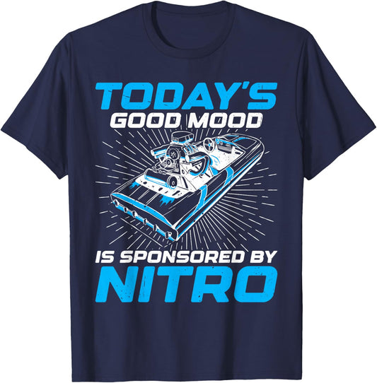 Good Mood Sponsored By Nitro For Drag Boat Racer T-Shirt - T-Shirt | Navy