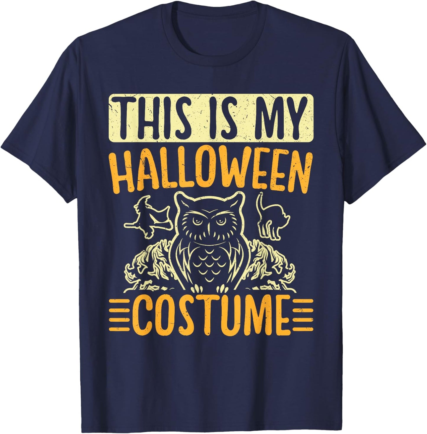 This Is My Halloween Costume Men Women Halloween Costume T-Shirt - T-Shirt | Navy