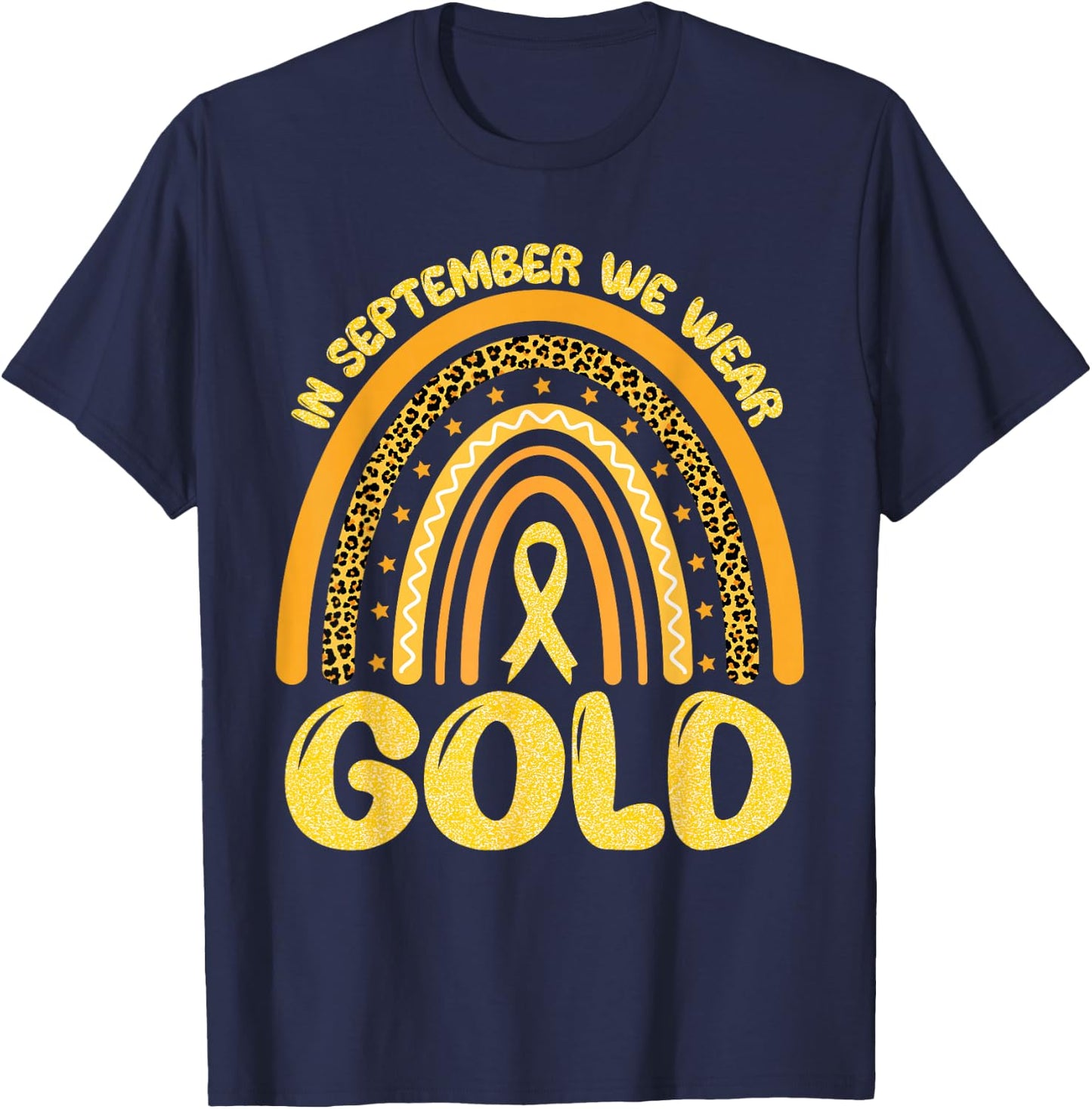 In September We Wear Gold Ribbon Childhood Cancer Awareness T-Shirt - T-Shirt | Navy