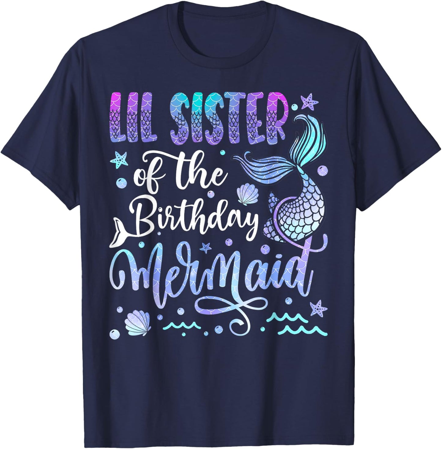 Lil Sister Of The Birthday Mermaid Bday Girl Party T-Shirt - T-Shirt | Navy