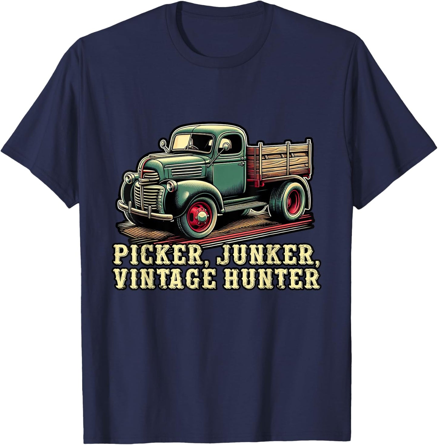 Antique Collector Antique Lover Picker Junker Vintage Hunter T-Shirt - T-Shirt | Navy