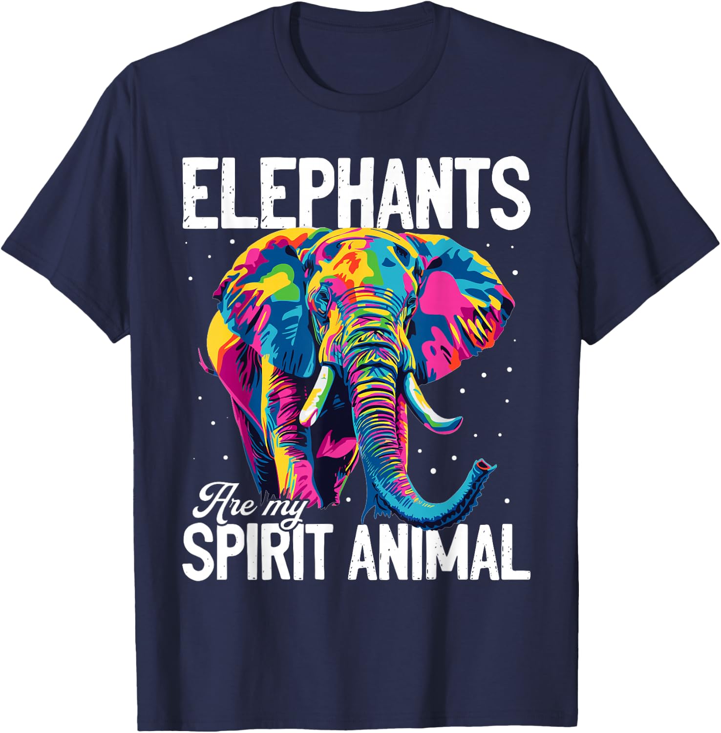 Funny Elephant Animal Elephants are my spirit animal T-Shirt - T-Shirt | Navy
