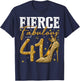 41st Birthday Fierce Fabulous and 41 Year Old Gifts Heels T-Shirt - T-Shirt | Navy