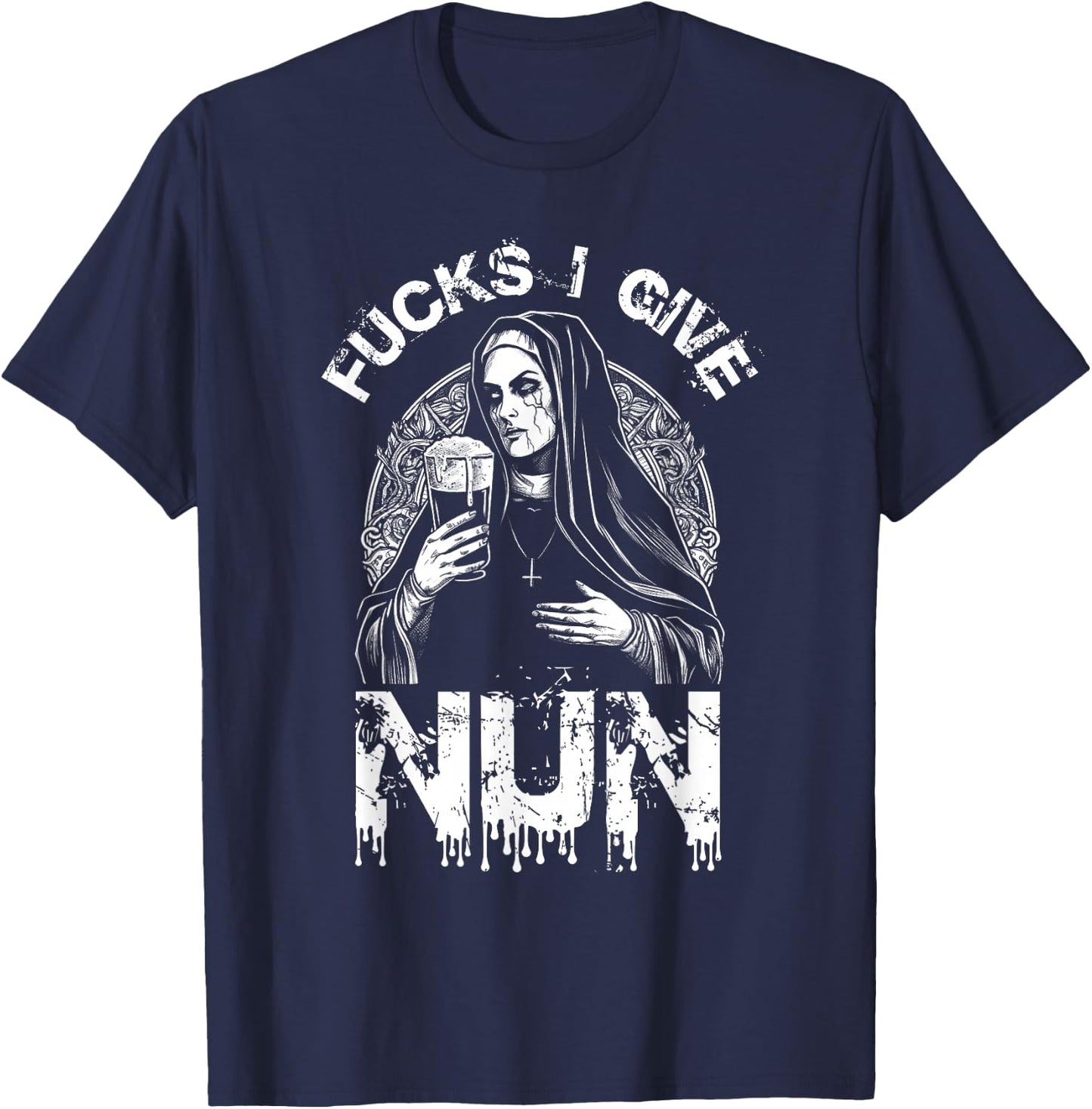 FUCKS I GIVE Nun Defiant Nun Rebell Rebellious Funny T-Shirt - T-Shirt | Navy