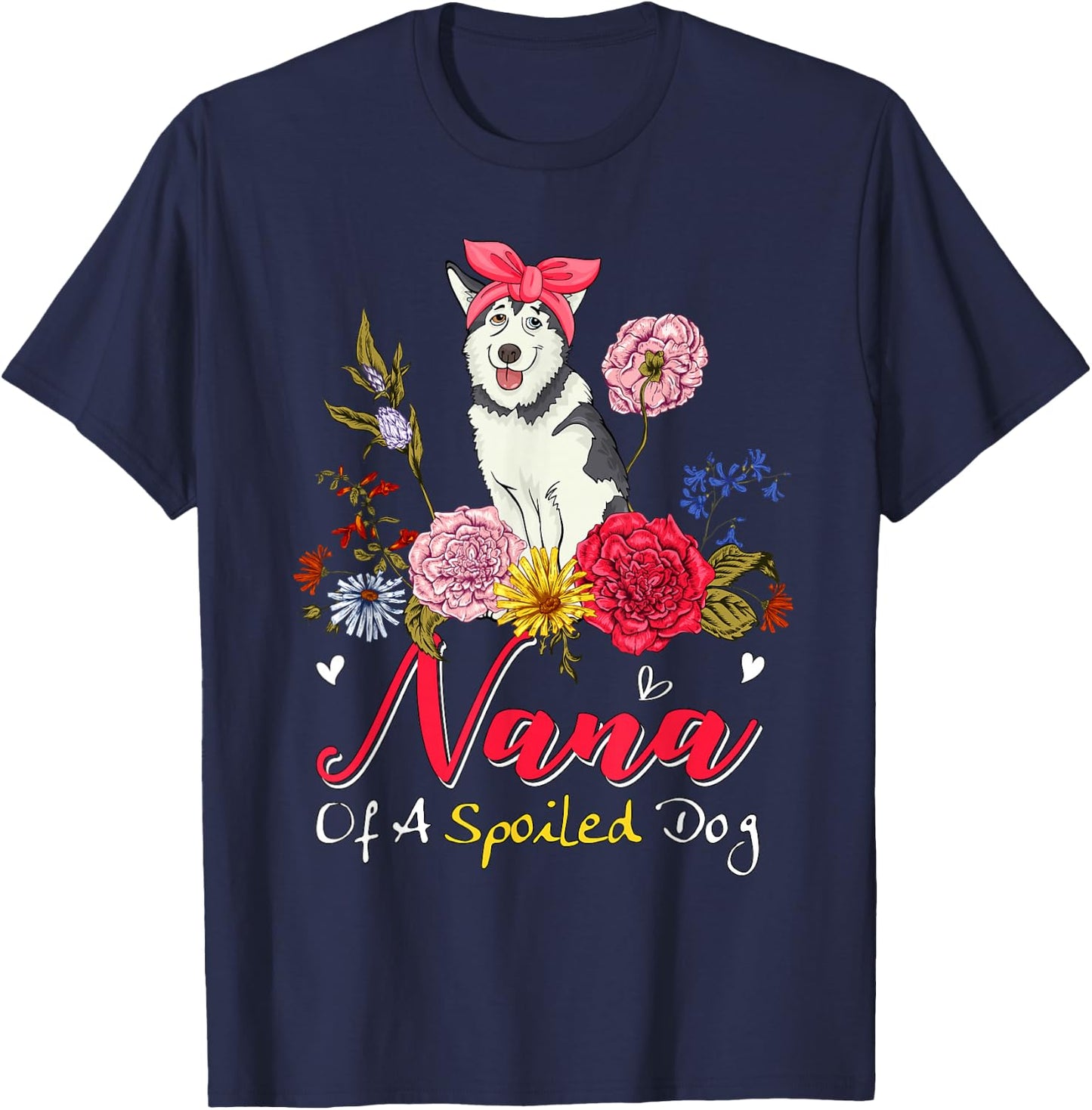 Nana Of A Spoiled Dog Mother's Day Husky Bow Tie Floral T-Shirt - T-Shirt | Navy