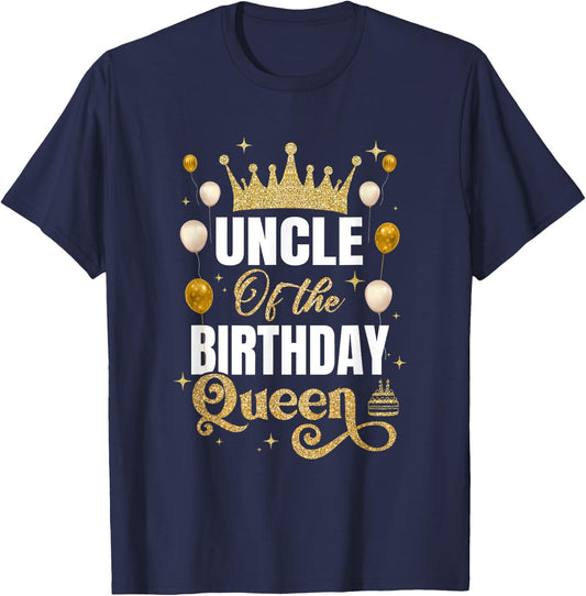 Uncle Of The Birthday Queen Women Girls Bday Party T-Shirt - T-Shirt | Navy