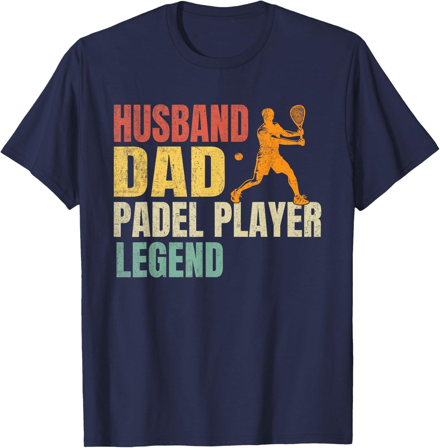 Husband Dad Padel Player Legend Funny Paddle Tennis Player T-Shirt - T-Shirt | Navy
