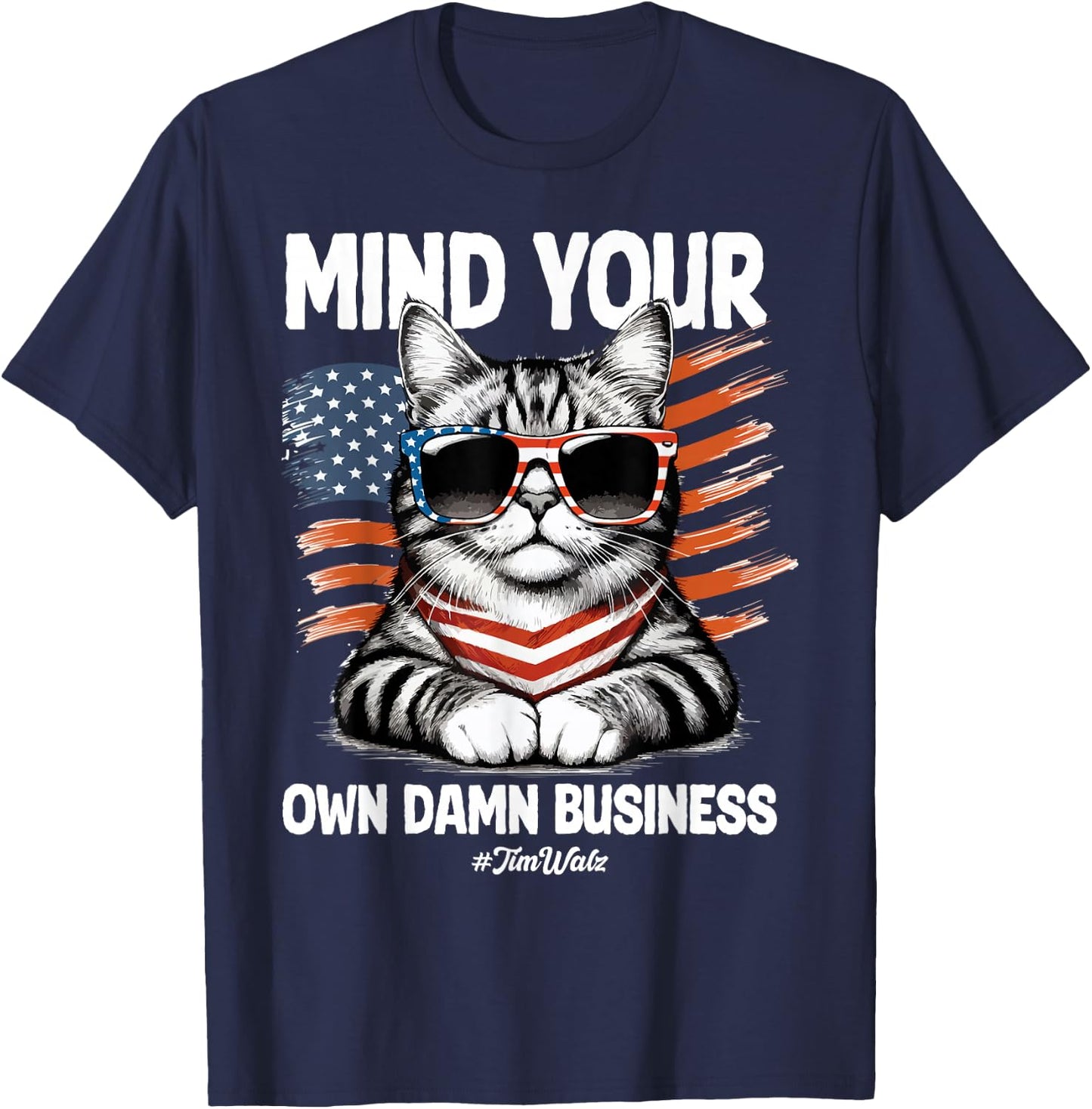 Walz Mind Your Own Damn Business Harris Waltz Cat Lady T-Shirt - T-Shirt | Navy