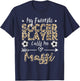 My Favorite Soccer Player Calls Me Massi Indian Aunt T-Shirt - T-Shirt | Navy