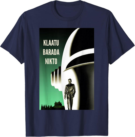 Klaatu Barada Nikto Robot Gort SiFi T-Shirt - T-Shirt | Navy