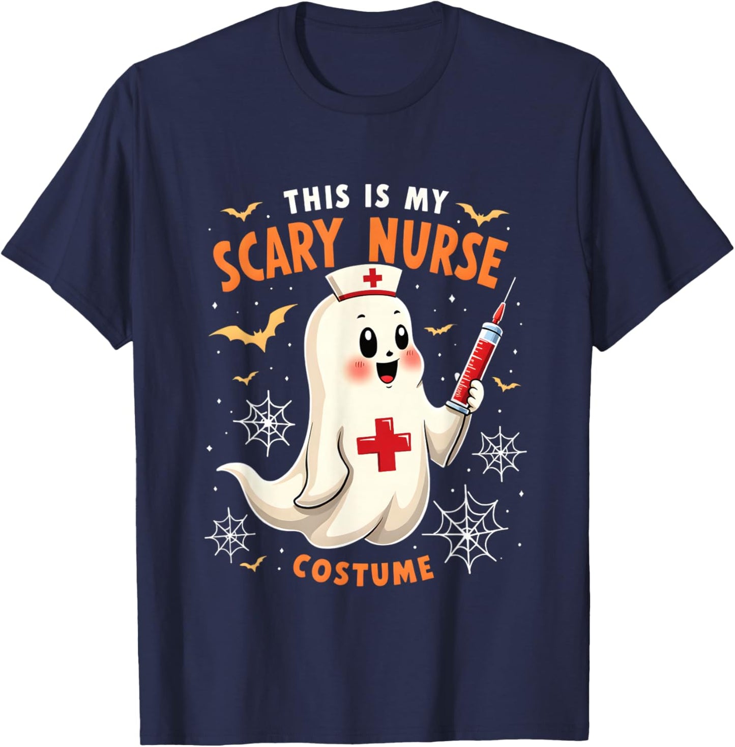 This Is My Scary Nurse Costume Spooky T-Shirt - T-Shirt | Navy