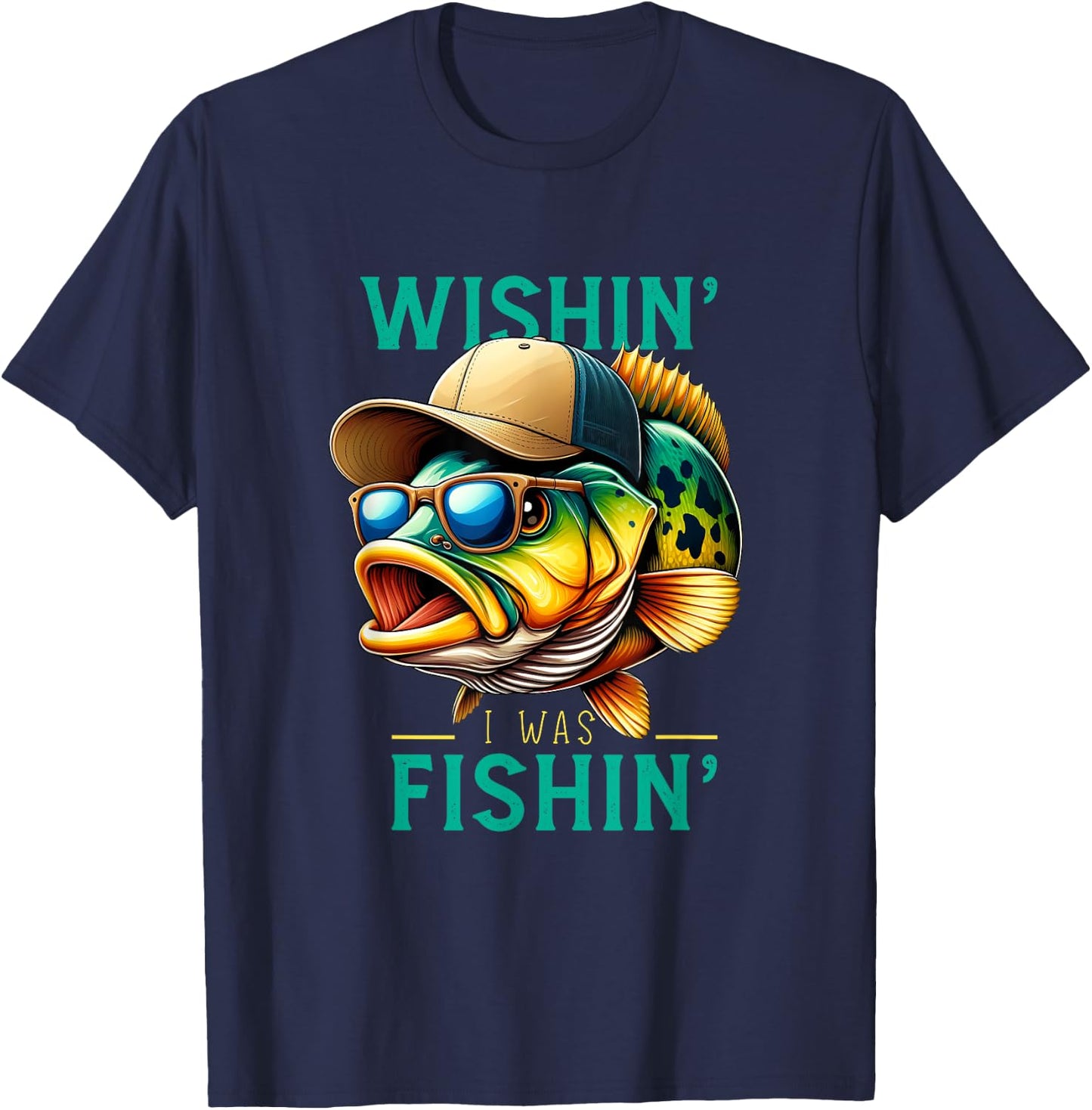 Wishin' I Was Fishin' Funny Fishing Fisherman Father's Day T-Shirt - T-Shirt | Navy