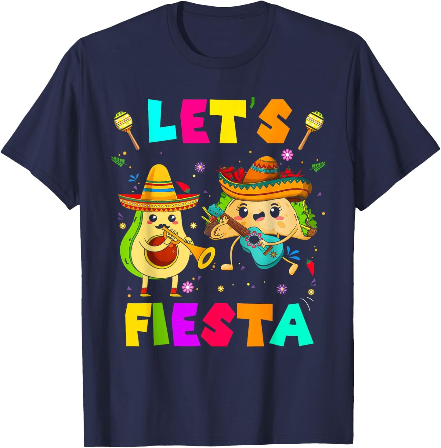 Lets Fiesta Taco Avocado Funny Cinco De Mayo Mexican Party T-Shirt - T-Shirt | Navy