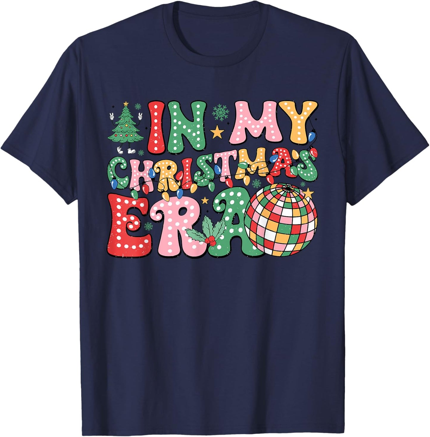 In My Christmas Era Family Matching Merry Christmas 2024 T-Shirt - T-Shirt | Navy