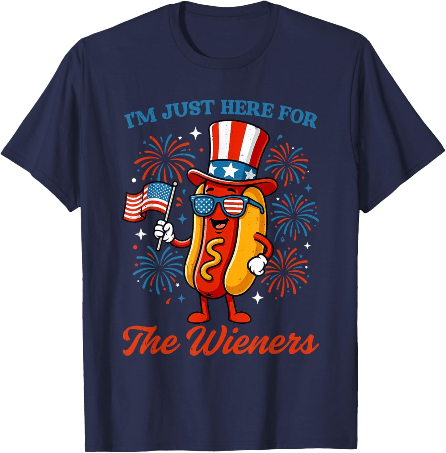 Here for Wieners 4th of July Hotdog Patriotic USA Men Women T-Shirt - T-Shirt | Navy