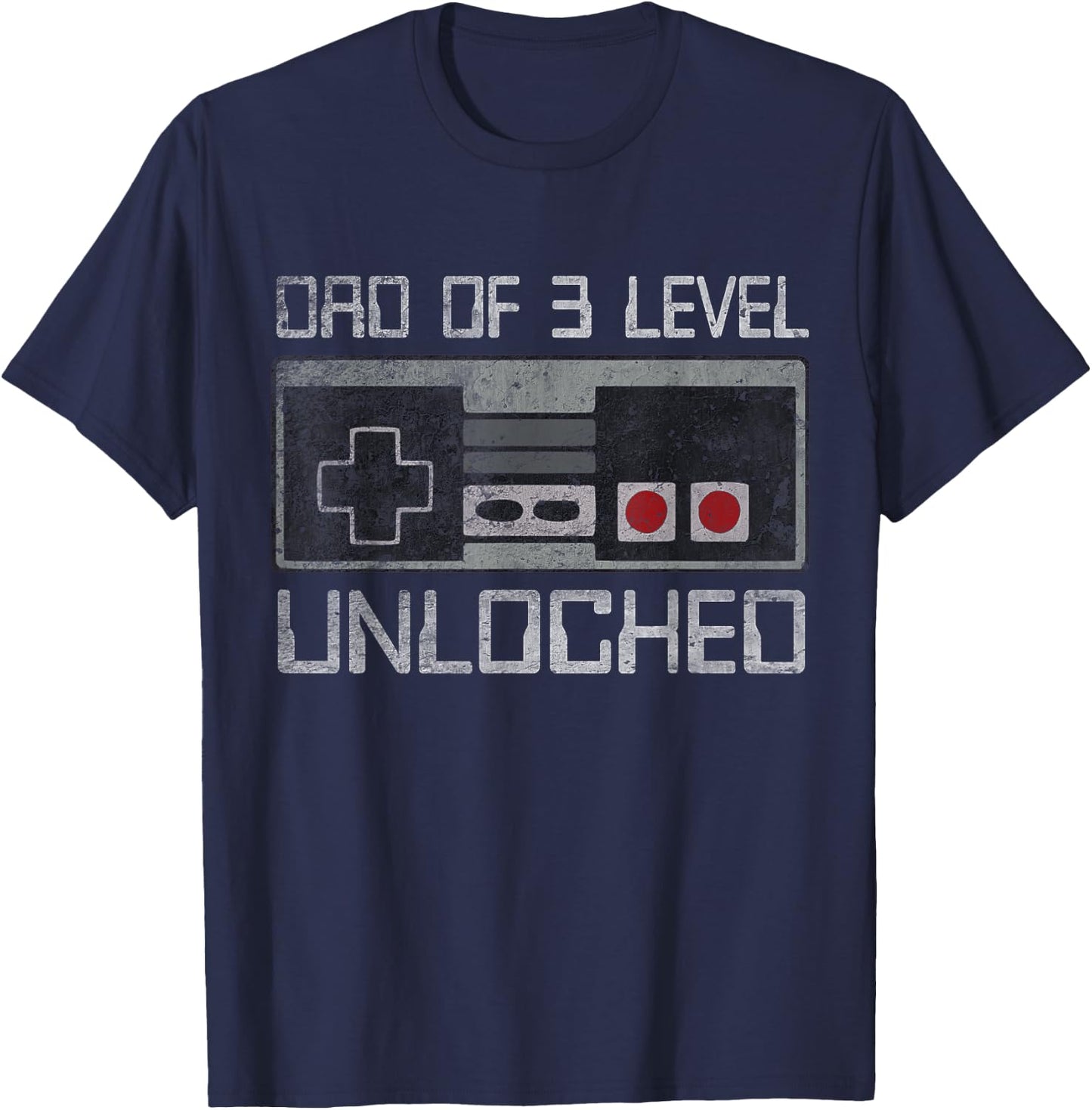 Daddy Again Leveled Up To Dad Of 3 Level Unlocked Father Day T-Shirt - T-Shirt | Navy