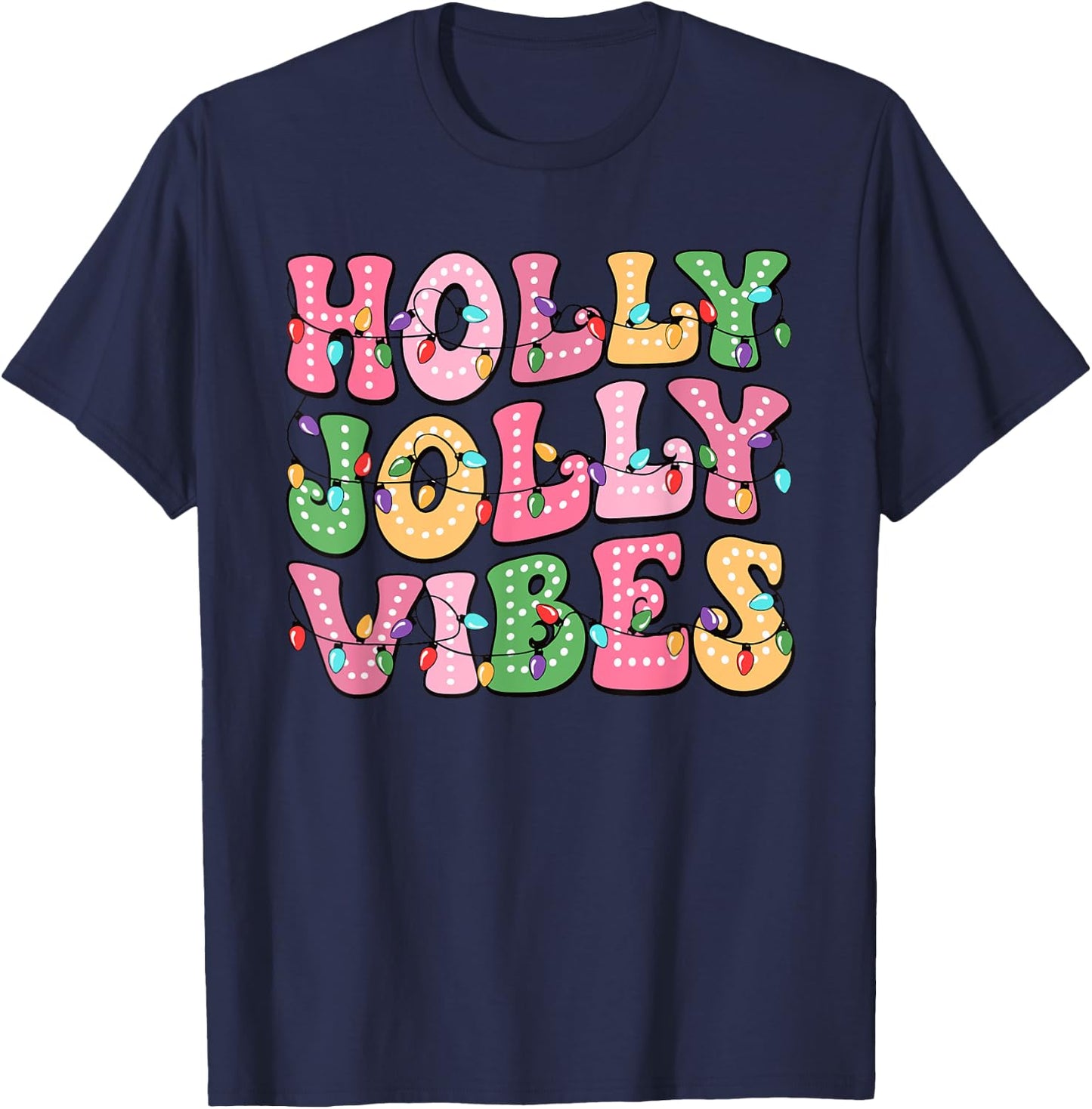 Groovy Holly Xmas Jolly Vibes Pink Christmas Xmas Men Women T-Shirt - T-Shirt | Navy