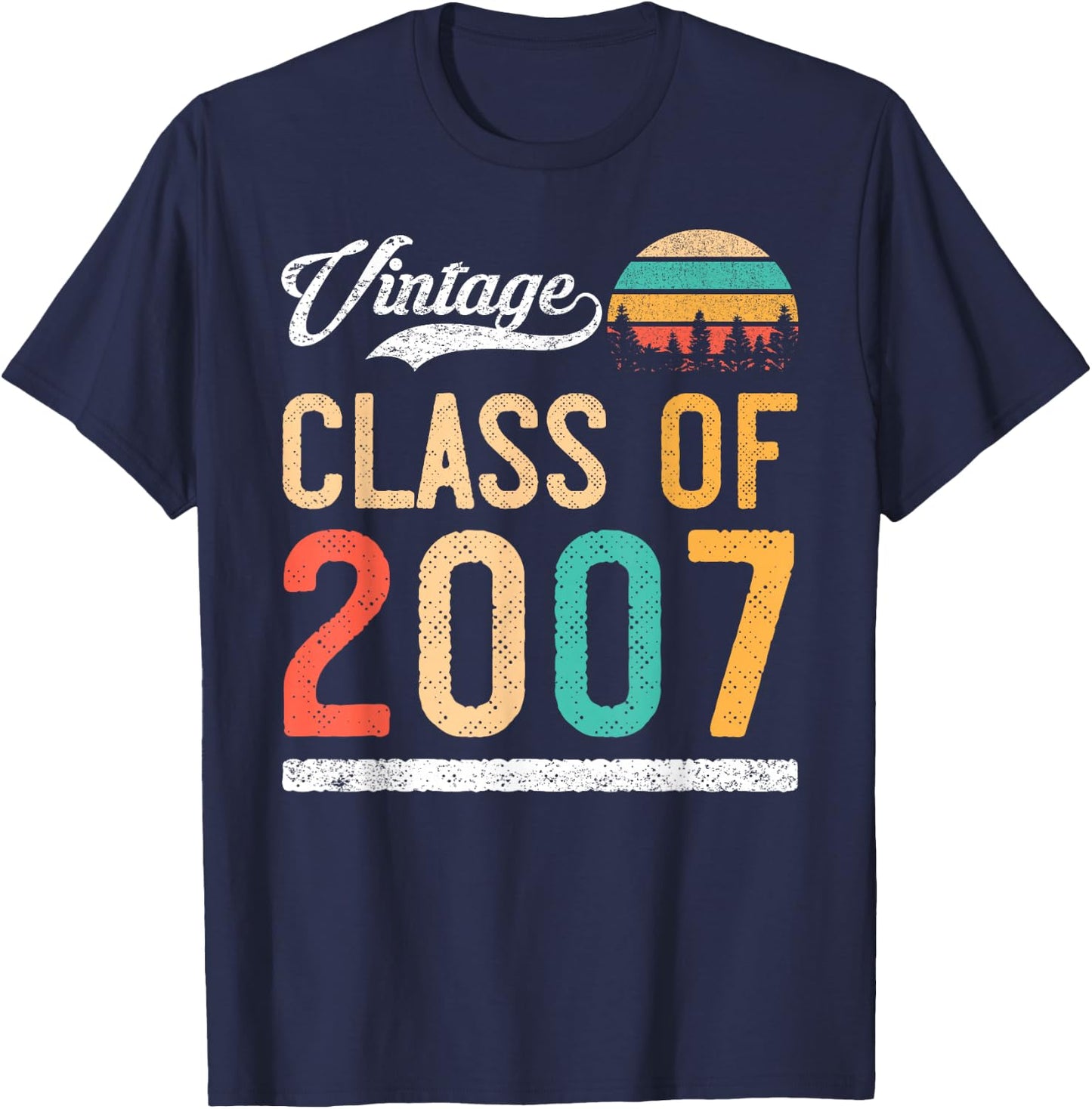 Vintage Class of 2007 High School or College Graduation T-Shirt - T-Shirt | Navy