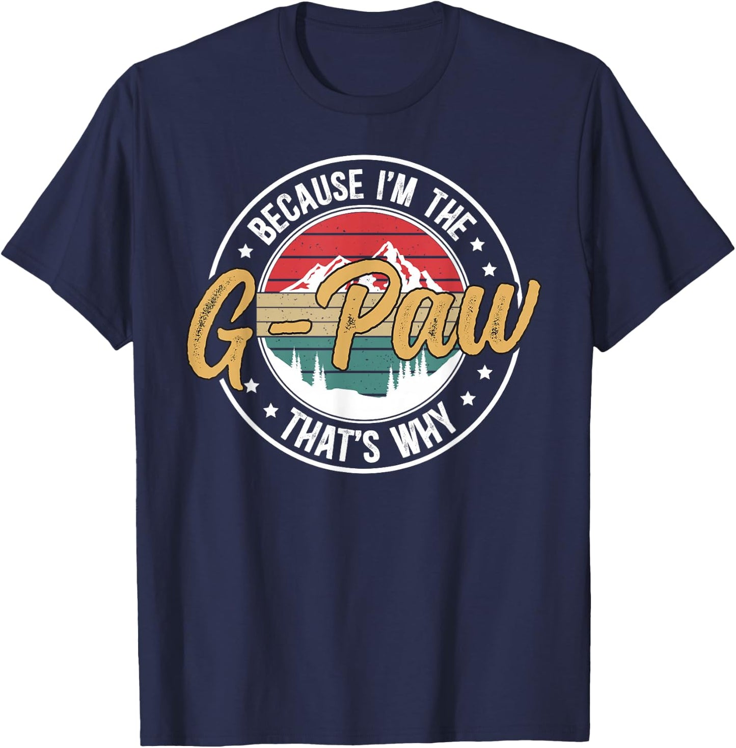I'm The G-Paw Grandpa Funny G-Paw Grandfather T-Shirt - T-Shirt | Navy