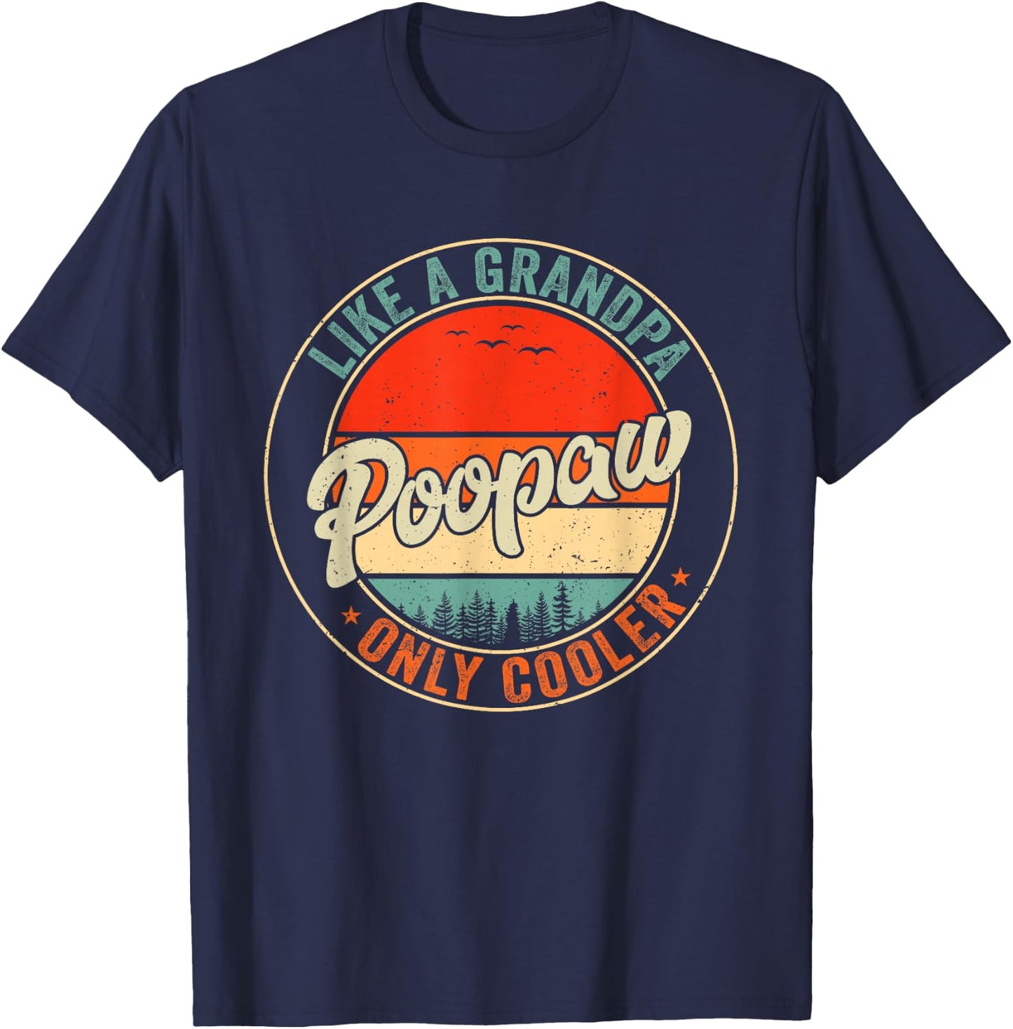 Poopaw Like A Grandpa Only Cooler Retro Father's Day Men T-Shirt - T-Shirt | Navy