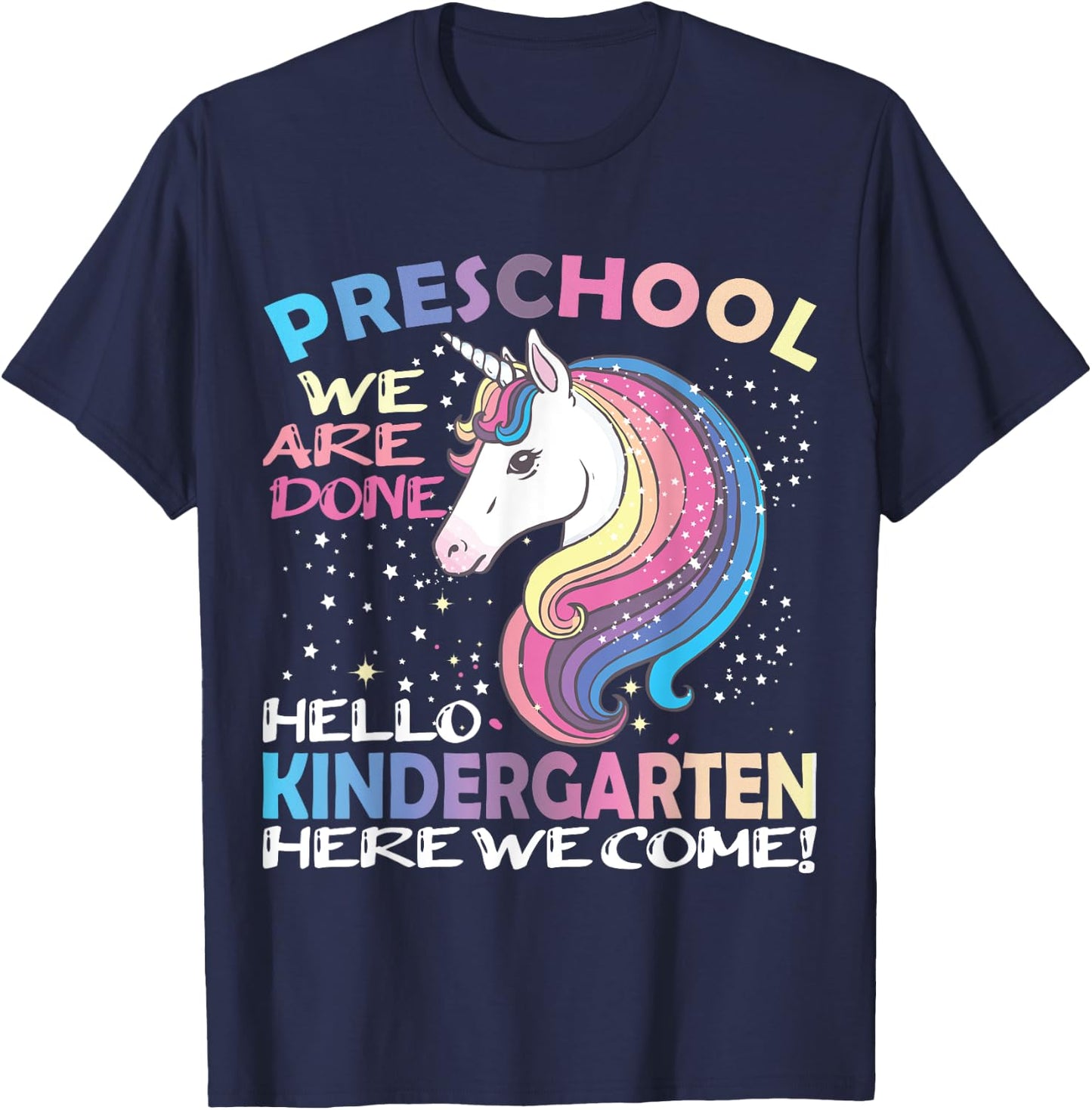 Goodbye Preschool Graduation Hello Kindergarten Prek Unicorn T-Shirt - T-Shirt | Navy